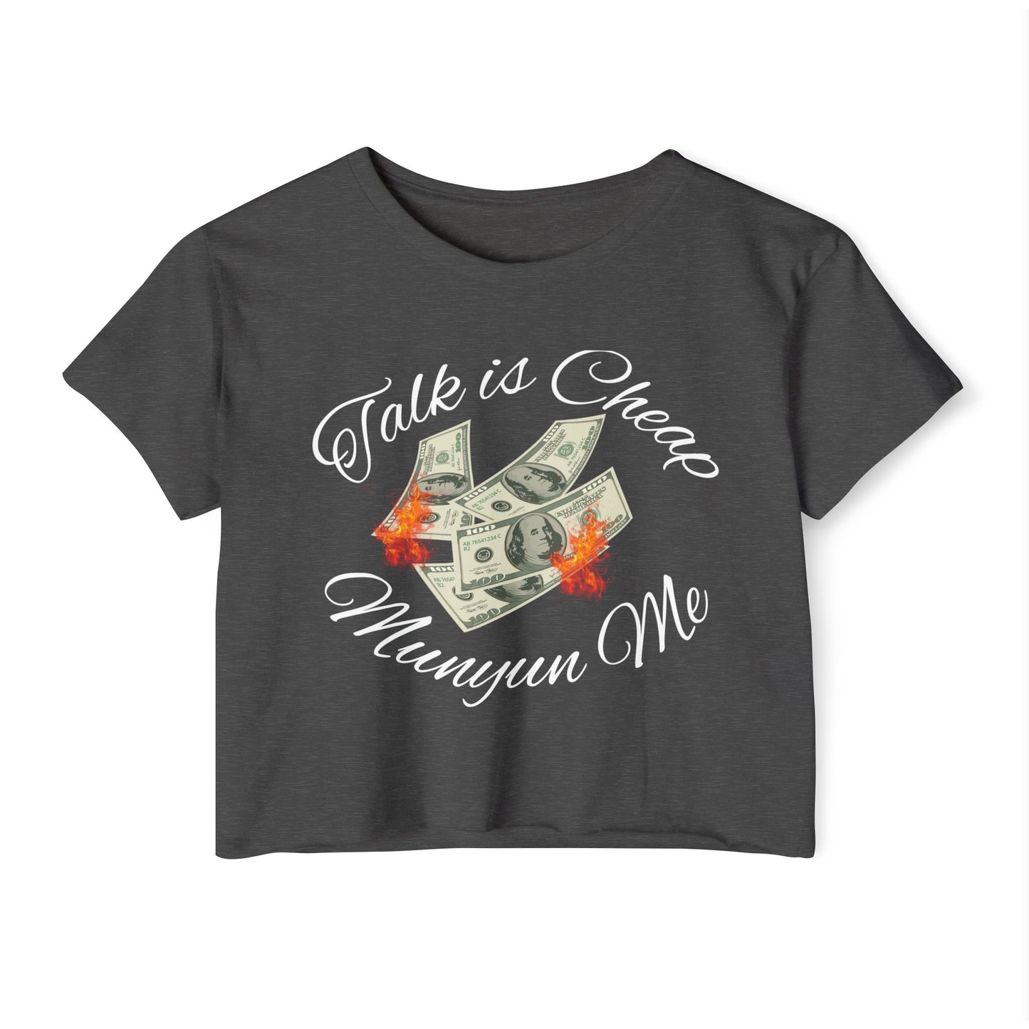 Women’s Festival Crop Top with ‘Talk is Cheap, Moneyun Me’ Design, Beachwear, Summer Outfit, Concert Top, Gift for Her