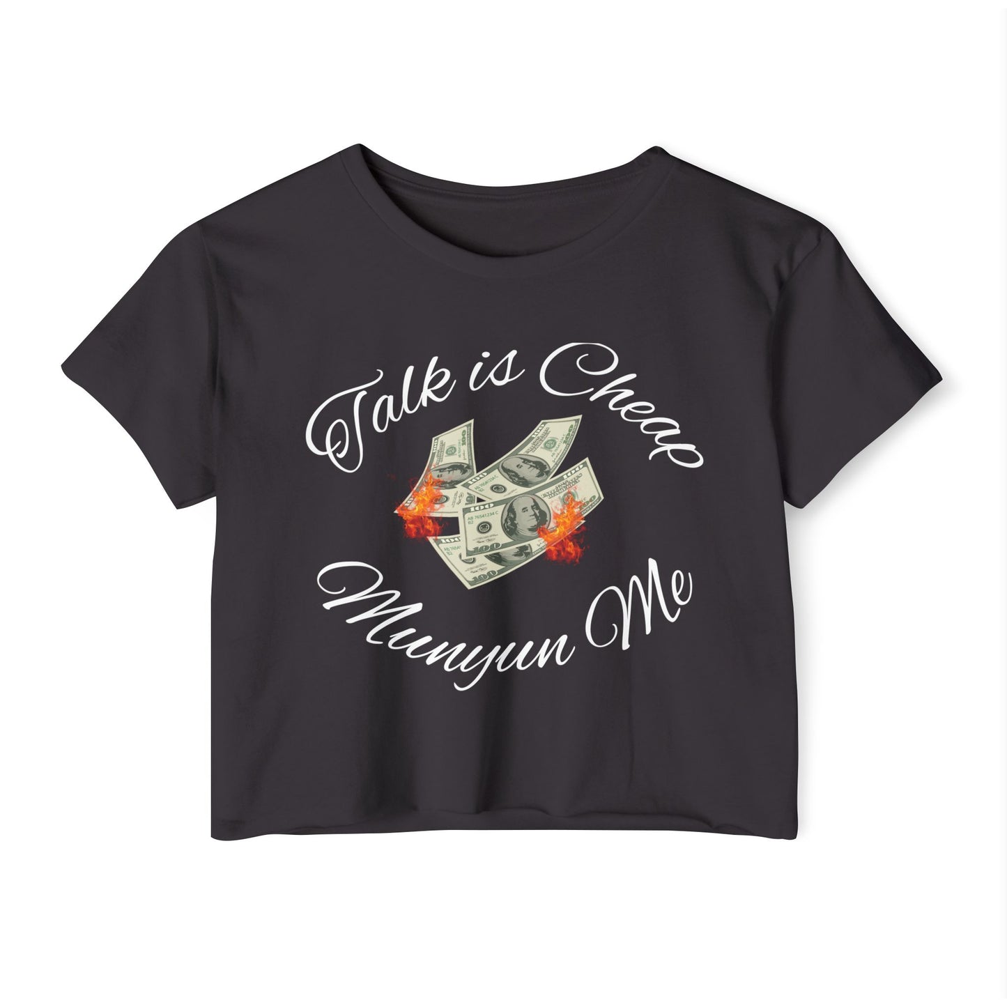 Women’s Festival Crop Top with ‘Talk is Cheap, Moneyun Me’ Design, Beachwear, Summer Outfit, Concert Top, Gift for Her