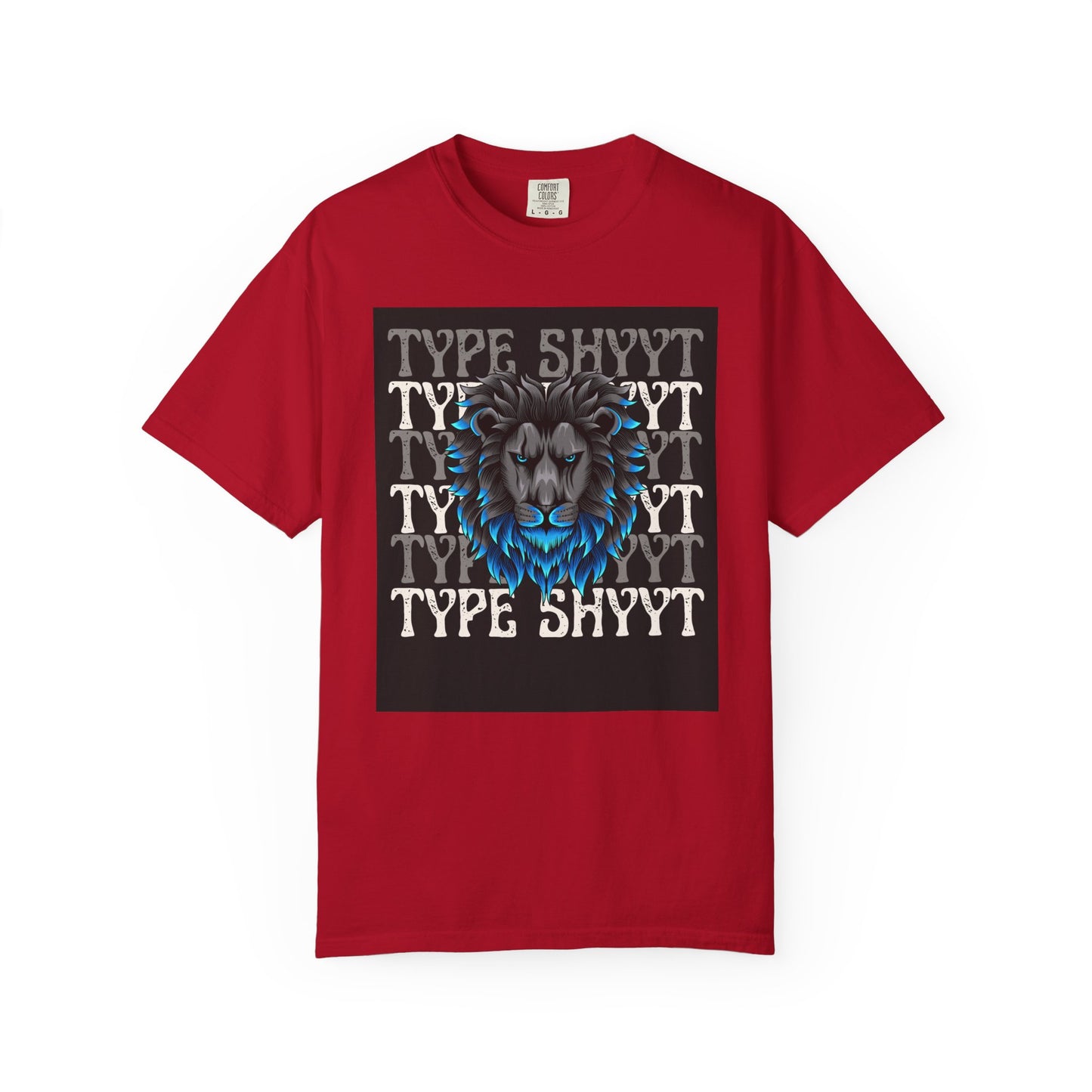 Type Shyyt Bold Lion Graphic T-Shirt, Unisex Graphic Tee, Casual Wear, Nature Lover Gift, Unique Shirt for Friends, Birthday Outfit