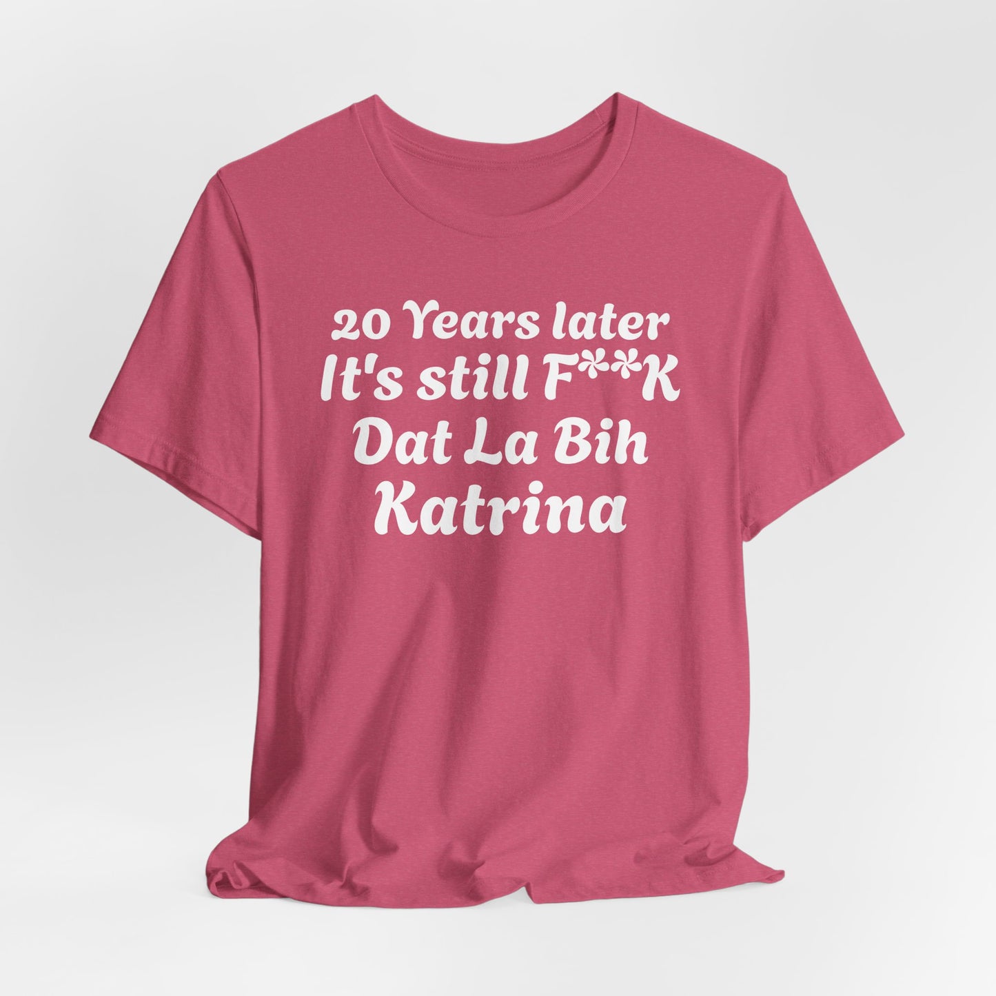 20 Year Anniversary Katrina Remembrance Unisex Tee - 20 Years Later, New Orleans Tribute, Casual Wear, Hurricane Awareness, Unique Gift
