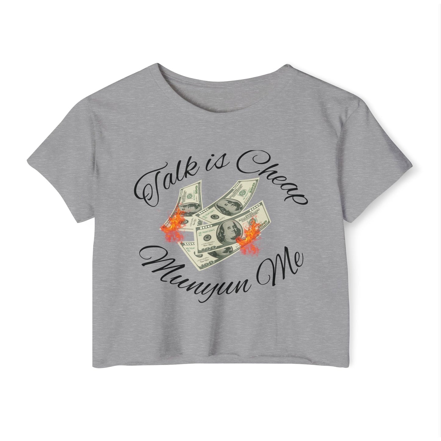 Women’s Festival Crop Top with ‘Talk is Cheap, Moneyun Me’ Design, Beachwear, Summer Outfit, Concert Top, Gift for Her