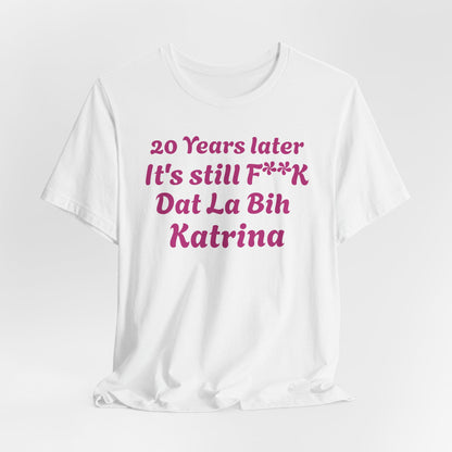 20 Year Anniversary Katrina Remembrance Unisex Tee - 20 Years Later, New Orleans Tribute, Casual Wear, Hurricane Awareness, Unique Gift