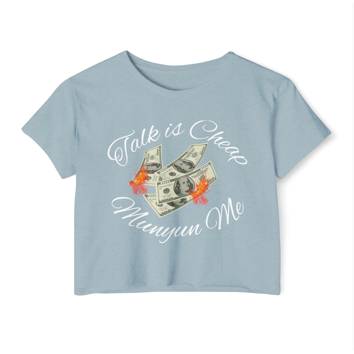 Women’s Festival Crop Top with ‘Talk is Cheap, Moneyun Me’ Design, Beachwear, Summer Outfit, Concert Top, Gift for Her