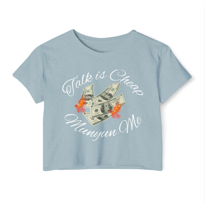 Women’s Festival Crop Top with ‘Talk is Cheap, Moneyun Me’ Design, Beachwear, Summer Outfit, Concert Top, Gift for Her