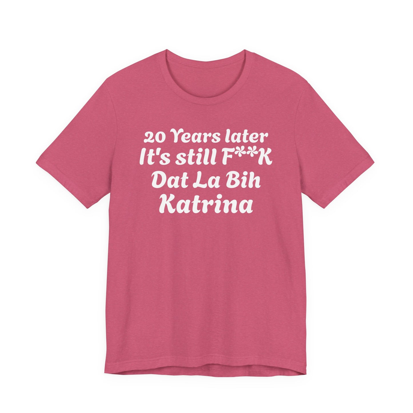 20 Year Anniversary Katrina Remembrance Unisex Tee - 20 Years Later, New Orleans Tribute, Casual Wear, Hurricane Awareness, Unique Gift