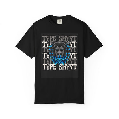 Type Shyyt Bold Lion Graphic T-Shirt, Unisex Graphic Tee, Casual Wear, Nature Lover Gift, Unique Shirt for Friends, Birthday Outfit