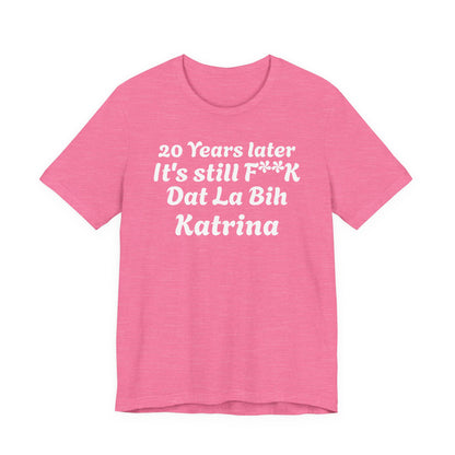 20 Year Anniversary Katrina Remembrance Unisex Tee - 20 Years Later, New Orleans Tribute, Casual Wear, Hurricane Awareness, Unique Gift