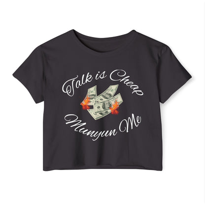 Women’s Festival Crop Top with ‘Talk is Cheap, Moneyun Me’ Design, Beachwear, Summer Outfit, Concert Top, Gift for Her