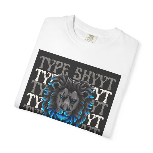 Type Shyyt Bold Lion Graphic T-Shirt, Unisex Graphic Tee, Casual Wear, Nature Lover Gift, Unique Shirt for Friends, Birthday Outfit
