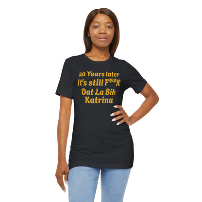 20 Year Anniversary Katrina Remembrance Unisex Tee - 20 Years Later, New Orleans Tribute, Casual Wear, Hurricane Awareness, Unique Gift