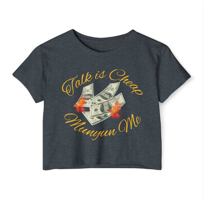 Women’s Festival Crop Top with ‘Talk is Cheap, Moneyun Me’ Design, Beachwear, Summer Outfit, Concert Top, Gift for Her
