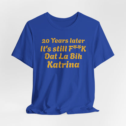 20 Year Anniversary Katrina Remembrance Unisex Tee - 20 Years Later, New Orleans Tribute, Casual Wear, Hurricane Awareness, Unique Gift