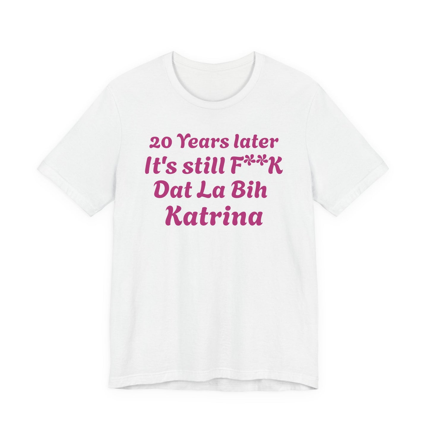 20 Year Anniversary Katrina Remembrance Unisex Tee - 20 Years Later, New Orleans Tribute, Casual Wear, Hurricane Awareness, Unique Gift
