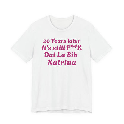 20 Year Anniversary Katrina Remembrance Unisex Tee - 20 Years Later, New Orleans Tribute, Casual Wear, Hurricane Awareness, Unique Gift