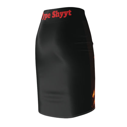 Fiery Women's Hot Girl Type Shyyt Pencil Skirt with Sassy Text, Fashion Statement Skirt, Party Outfit, Bold Style, Trendy Wardrobe Essential