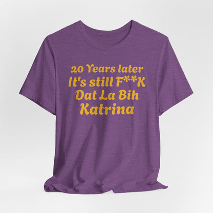 20 Year Anniversary Katrina Remembrance Unisex Tee - 20 Years Later, New Orleans Tribute, Casual Wear, Hurricane Awareness, Unique Gift