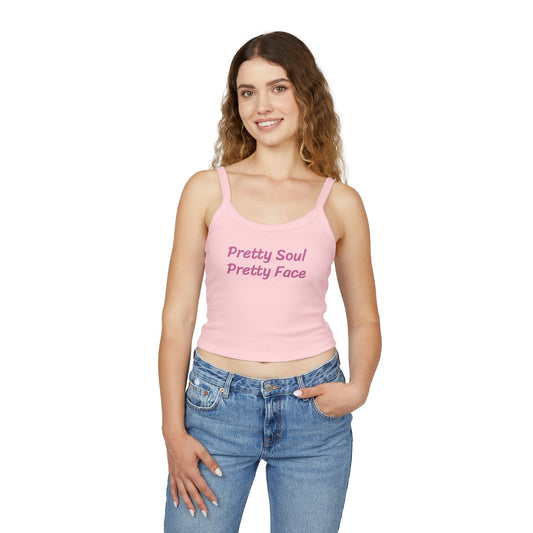Pretty Soul Pretty Face Women's Motivational Spaghetti Strap Tank Top, Casual Wear, Summer Fashion, Beach Day Out, Gift for Her