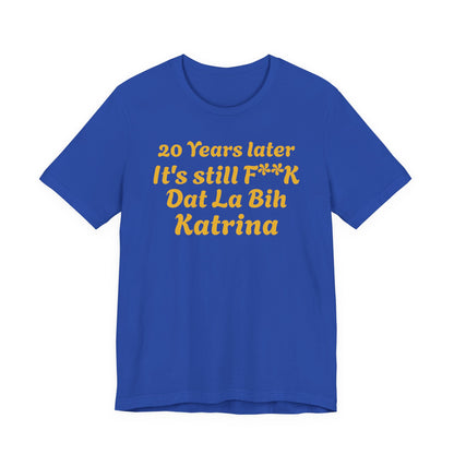 20 Year Anniversary Katrina Remembrance Unisex Tee - 20 Years Later, New Orleans Tribute, Casual Wear, Hurricane Awareness, Unique Gift