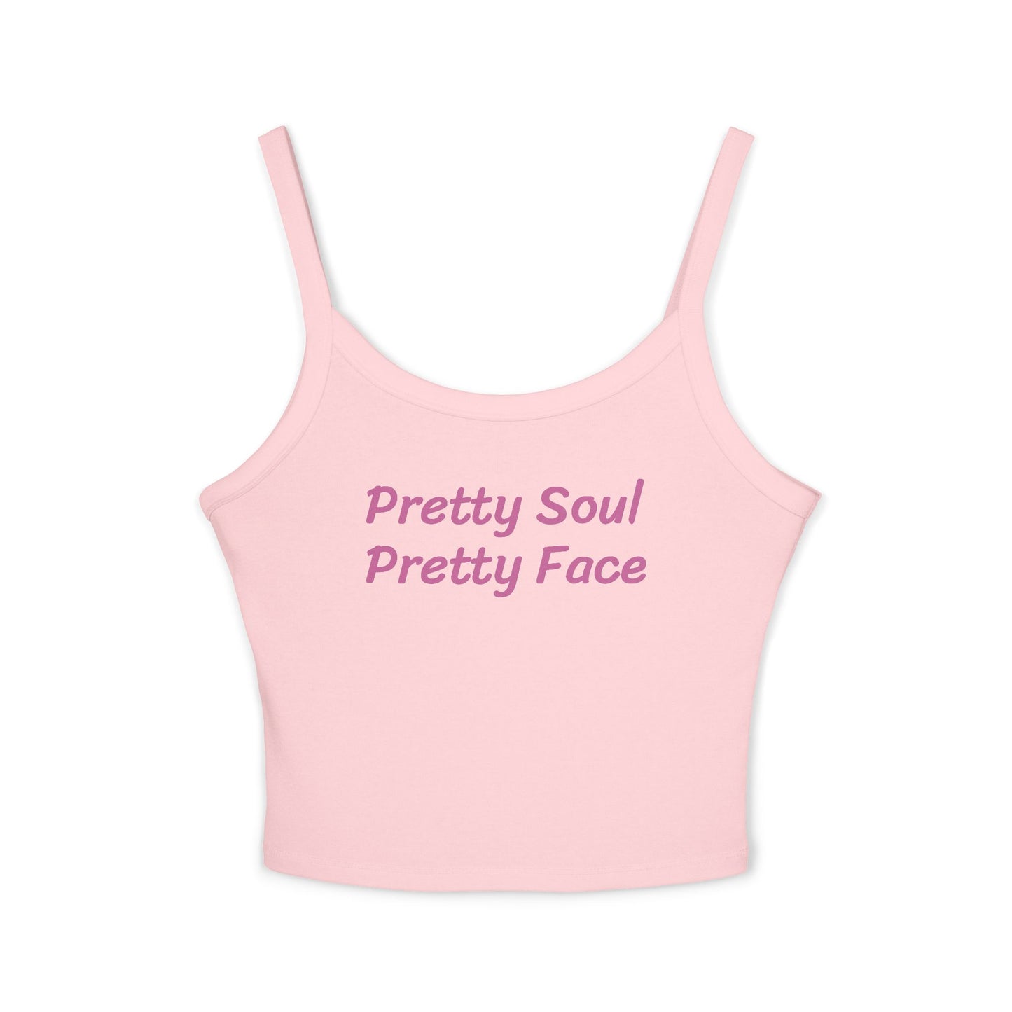 Pretty Soul Pretty Face Women's Motivational Spaghetti Strap Tank Top, Casual Wear, Summer Fashion, Beach Day Out, Gift for Her